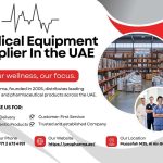 Best Medical Equipment Supplier in the UAE